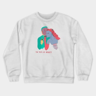 Taste of infinity Crewneck Sweatshirt